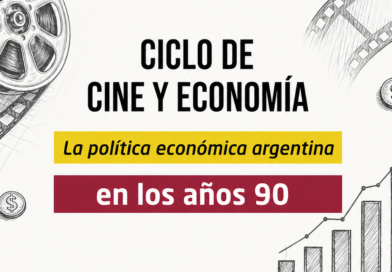 Ciclo de cine para repensar la economía Argentina de los 90